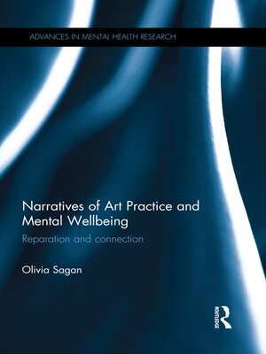 cover image of Narratives of Art Practice and Mental Wellbeing
